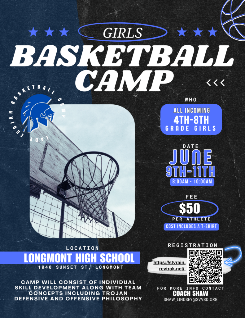 Girls' basketball camp for grades 4-8 at Longmont High School, June 9-11. Fee: $50, includes T-shirt. Register online.