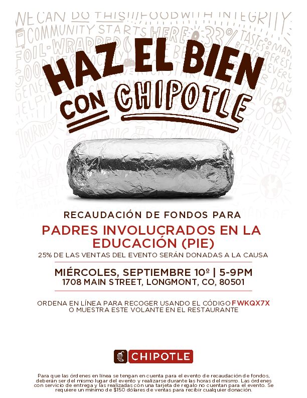 Fundraiser for Parents Involved in Education at Chipotle, September 10, 5-9 PM, 25% of sales donated.