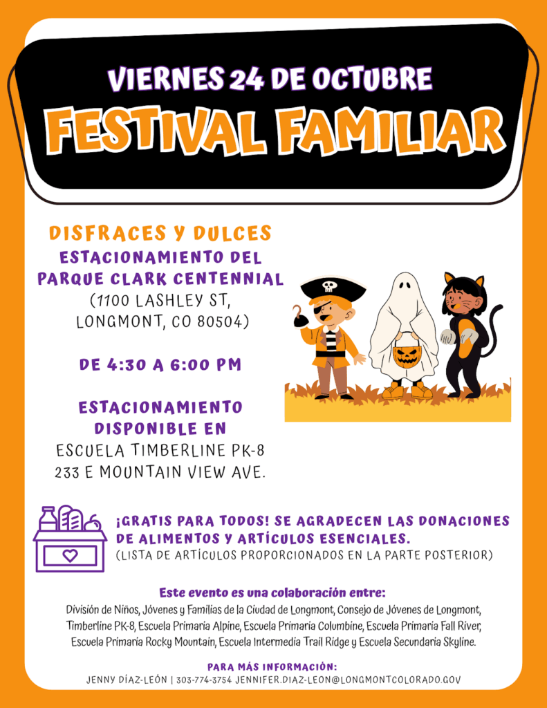 Flyer in Spanish promoting Trunk or Treat Family Festival. Costumes and Candy
Clark Centennial. Park Parking Lot
Friday October 24th
4:30p -6:00p