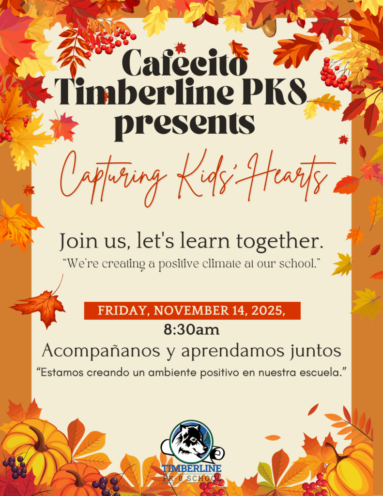 Event flyer for Timberline PK8's "Capturing Kids' Hearts," on November 14, 2025, at 8:30 AM, featuring autumn leaves.