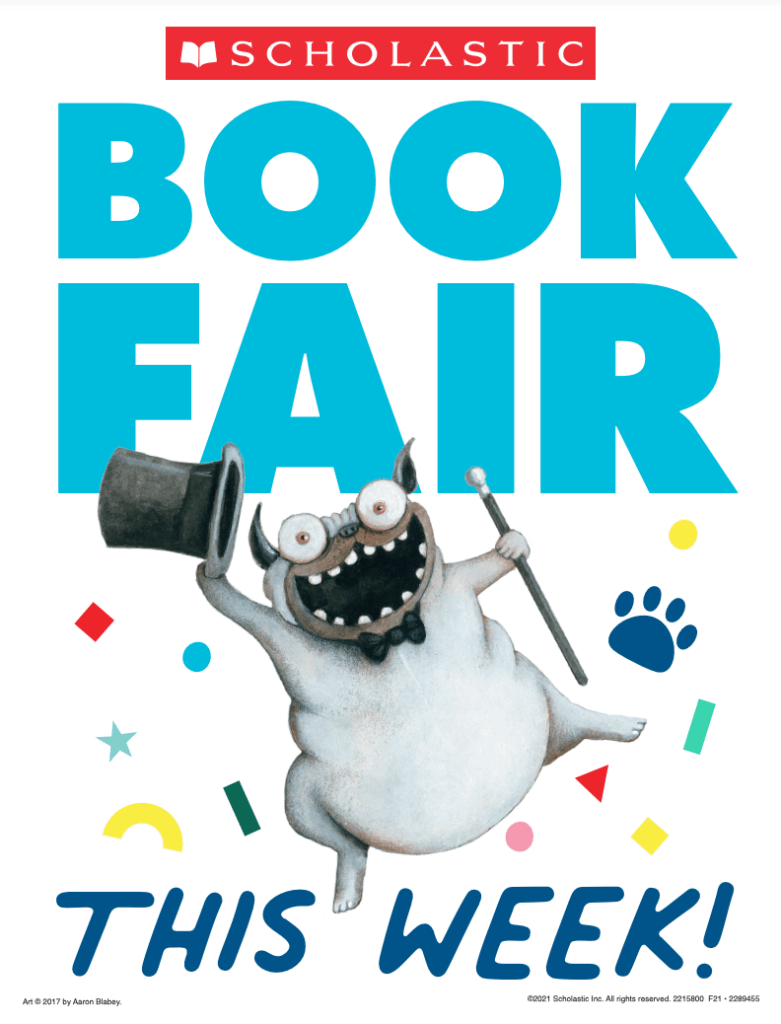 Colorful poster promoting a Scholastic Book Fair, featuring a cheerful, cartoonish monster with a top hat and wand.