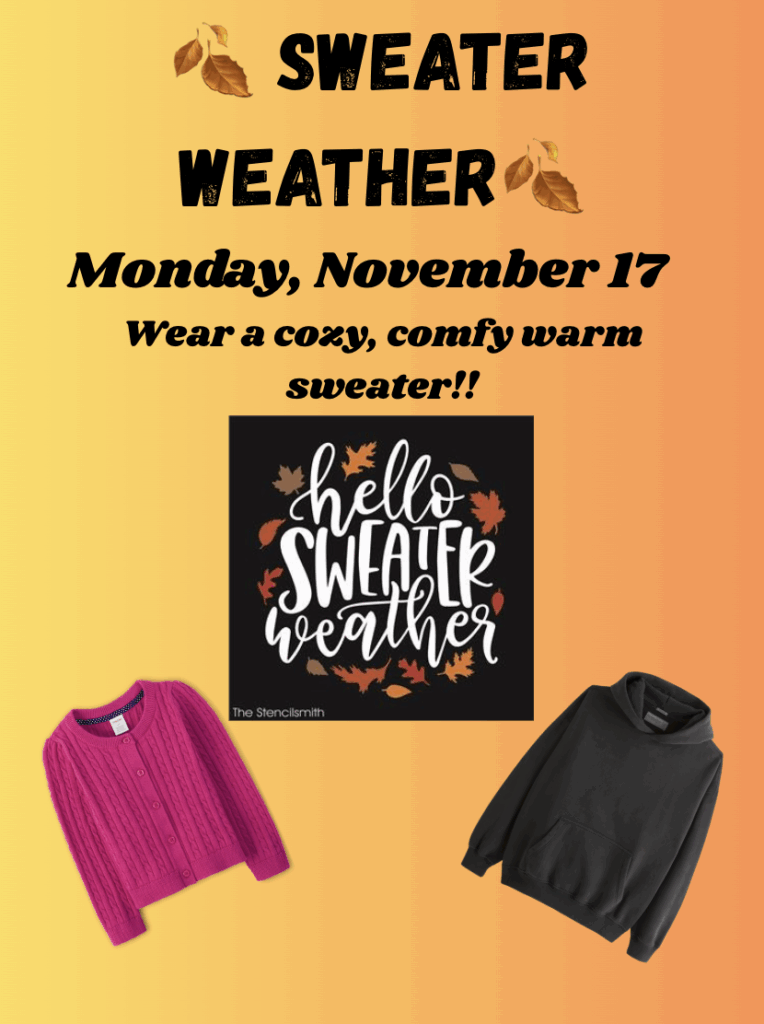 Colorful poster promoting "Sweater Weather" on November 17, featuring a pink sweater, black hoodie, and text.